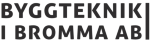 BYGGTEKNIK I BROMMA AB