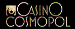 Casino Cosmopol